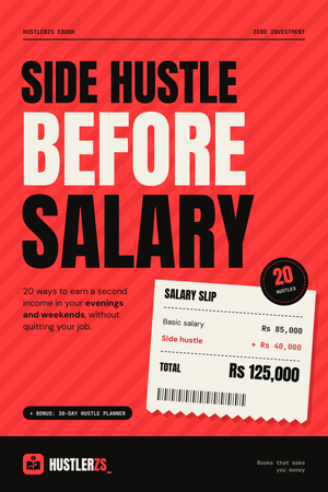 Side Hustle Before Salary